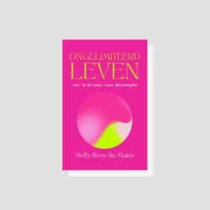Ongelimiteerd leven – Steffy Roos du Maine